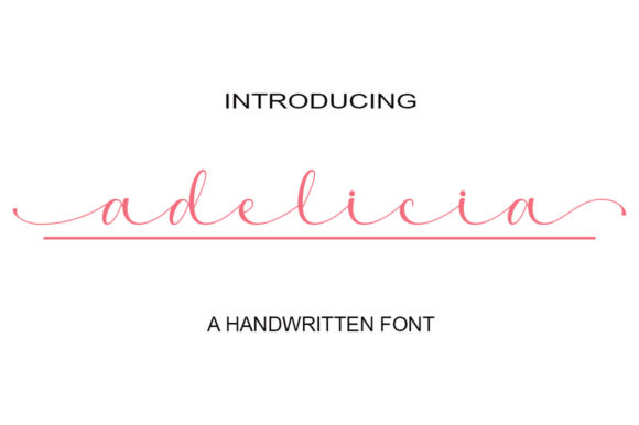 Adelicia: A Luxurious Script Font