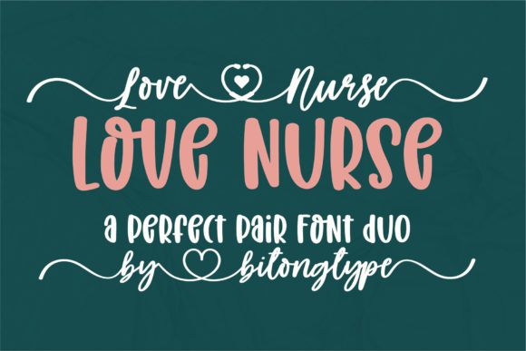 Love Nurse Font Review